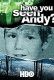Czy ktoś widział Andy'ego?